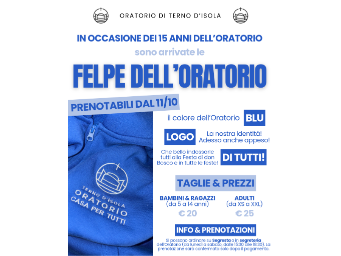 SONO ARRIVATE LE FELPE CON IL LOGO DELL'ORATORIO